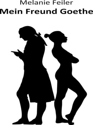 cover image of Mein Freund Goethe
